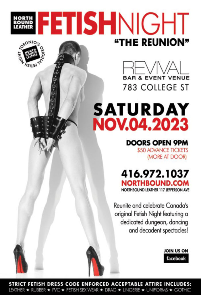 Northbound Leather Fetish Night: "The ReUnion" at Revival Bar and Event Venue, 783 College St. Saturday Nov 4 2023. Doors open at 9PM.