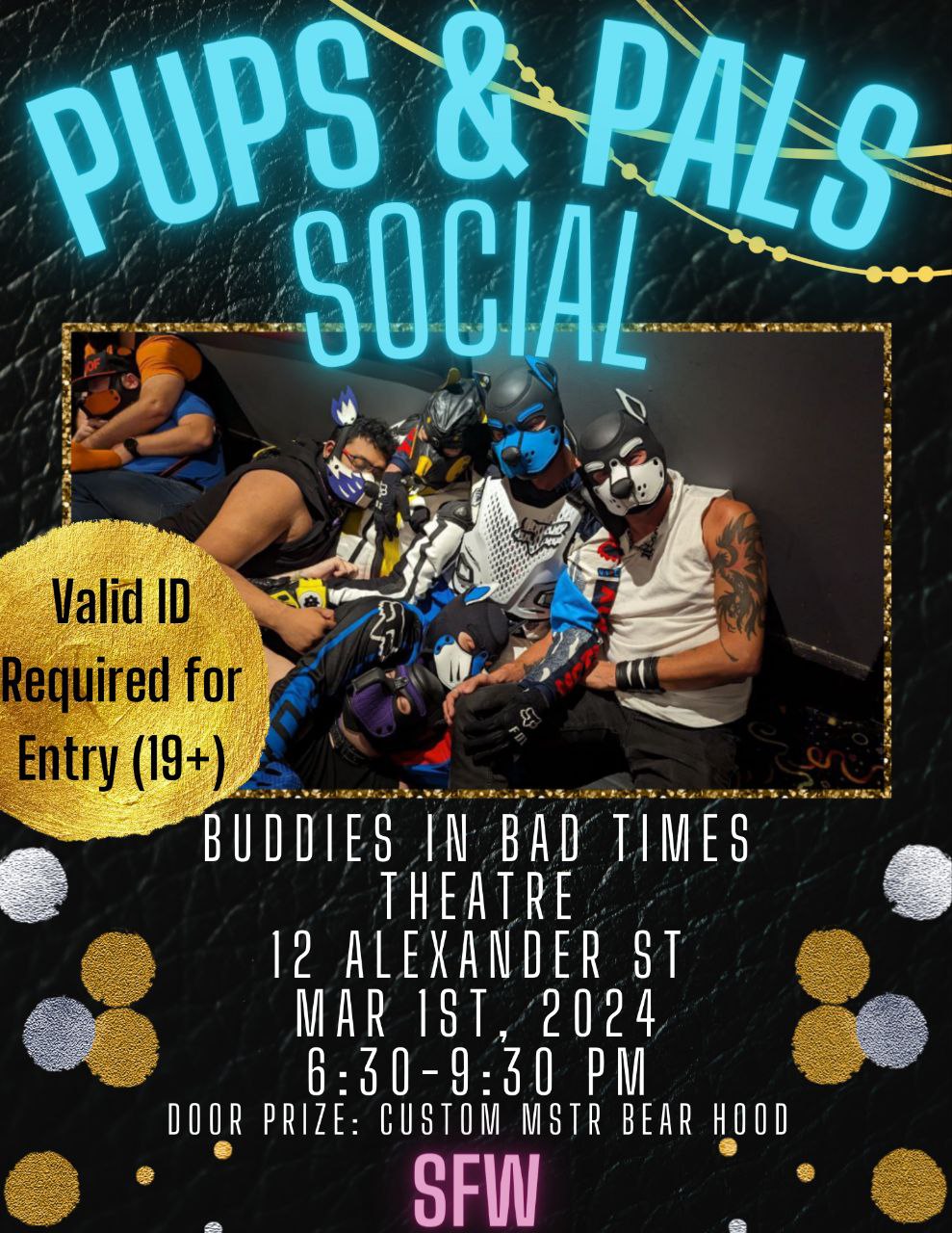 Pups & Pals Social - Firday March 1, 2024, from 6:30PM to 9:30PM at Buddies in Bad Times Theatre in Toronto