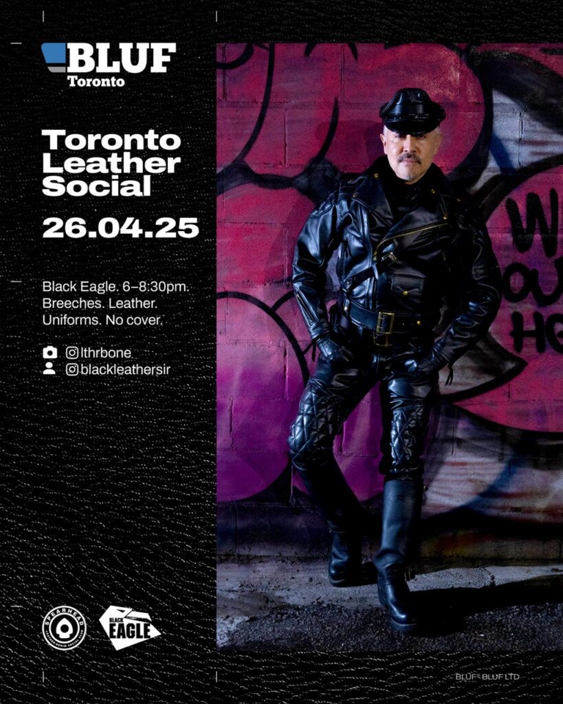 Toronto BLUF Social poster.Photo is of a man in full leathers standing against a graffiti wall.