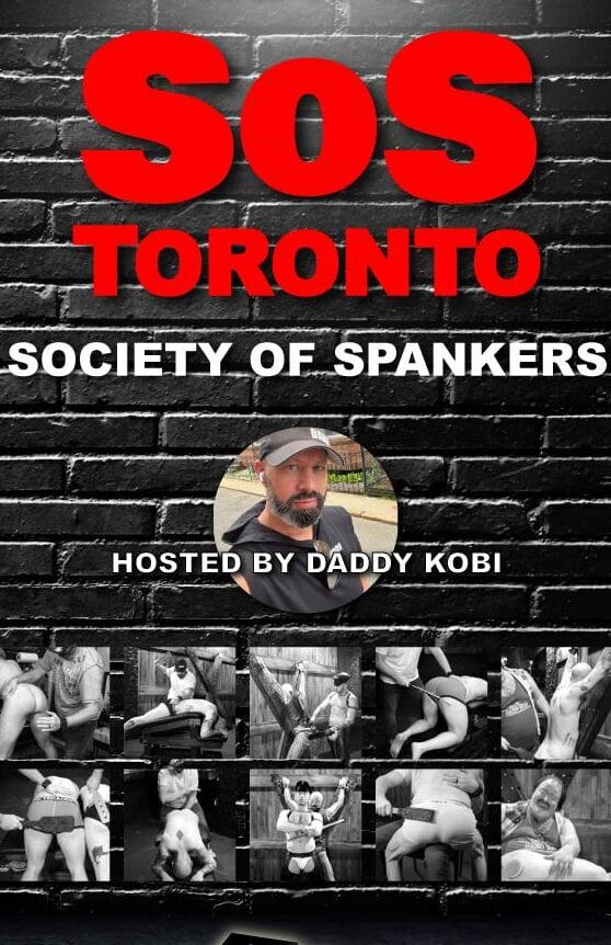 SoS Toronto - Society of Spankers poster. Features a montage of images of impact play, showing a range of equipment and techniques.